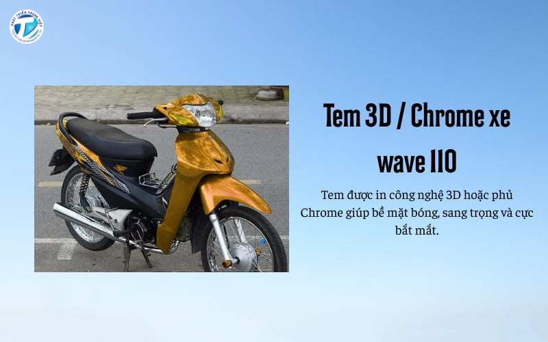 Tem xe wave dạng chrome và 3D